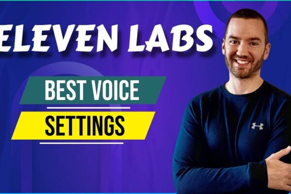 Eleven Labs Best Voice Settings (Clarity & Stability Overview)