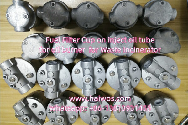 Fuel filter Cup on oil tube for burner for waste incinerator