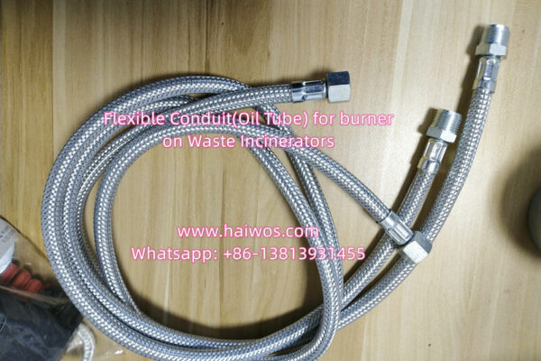Flexible Conduit oil tube for burner on waste incinerators