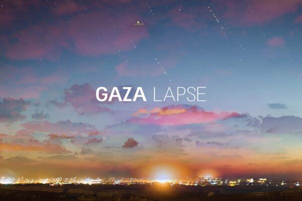 Gaza Lapse