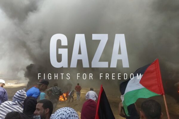 Gaza Fights for Freedom