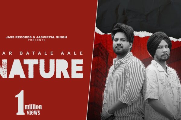 Nature (Official Video) Yaar Batale Aale | Love Chananke | Captain | Sukh D | Punjabi Songs 2023