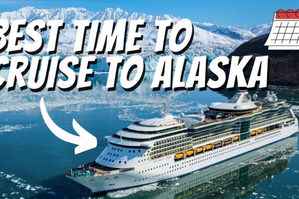 The Best Time of Year to Take an Alaska Cruise | When Should I Cruise to Alaska?