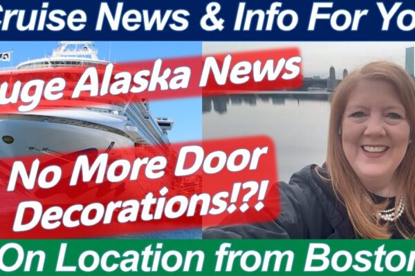 Exciting NEWS! Carnival Scooter Policy | No More Door Decorations | Seward Alaska Port Announcement