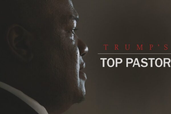 Trump’s Top Pastor
