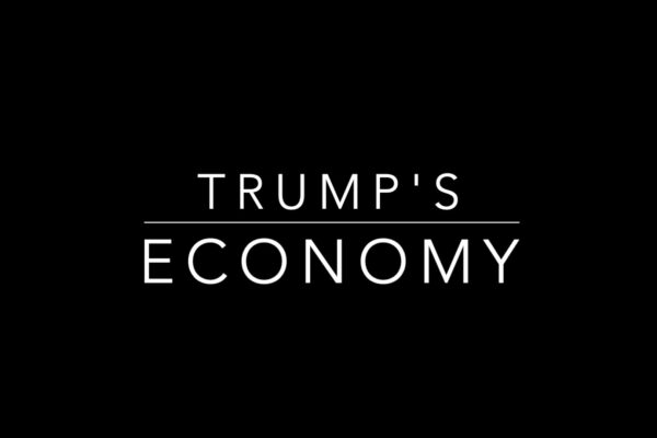 Trump’s Economy